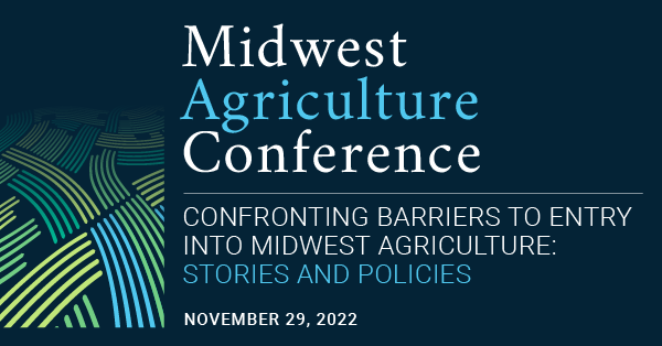 Confronting Barriers to Entry into Midwest Agriculture: Stories and Policies