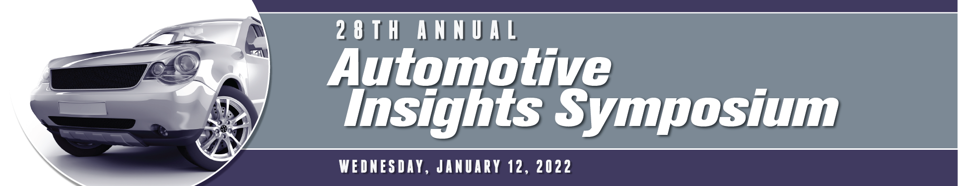 28th Annual Automotive Insights Symposium - Federal Reserve Bank of Chicago