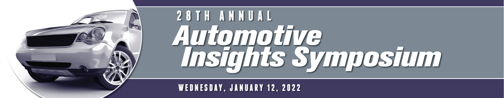 28th Annual Automotive Insights Symposium