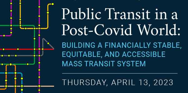 Public Transit in a Post-Covid World: Building a Financially Stable ...