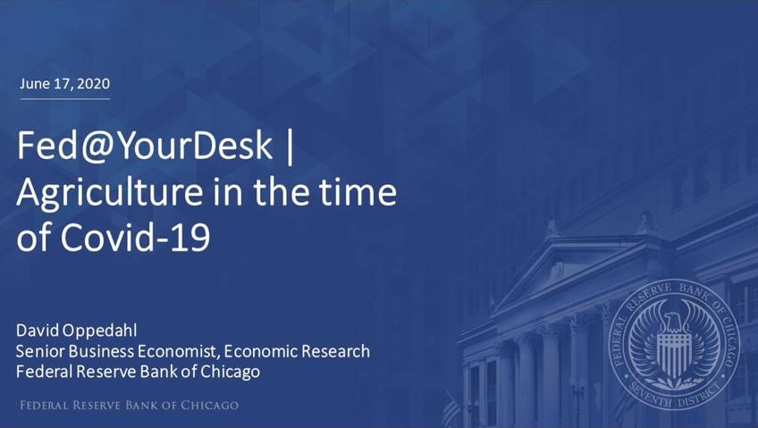 Title slide for the Fed@YourDesk webinar 'Agriculture in the time of Covid-19' 