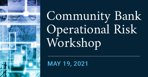 Community Bank Operational Risk Workshop