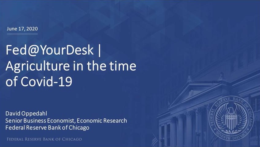 Title slide for the Fed@YourDesk webinar 'Agriculture in the time of Covid-19'